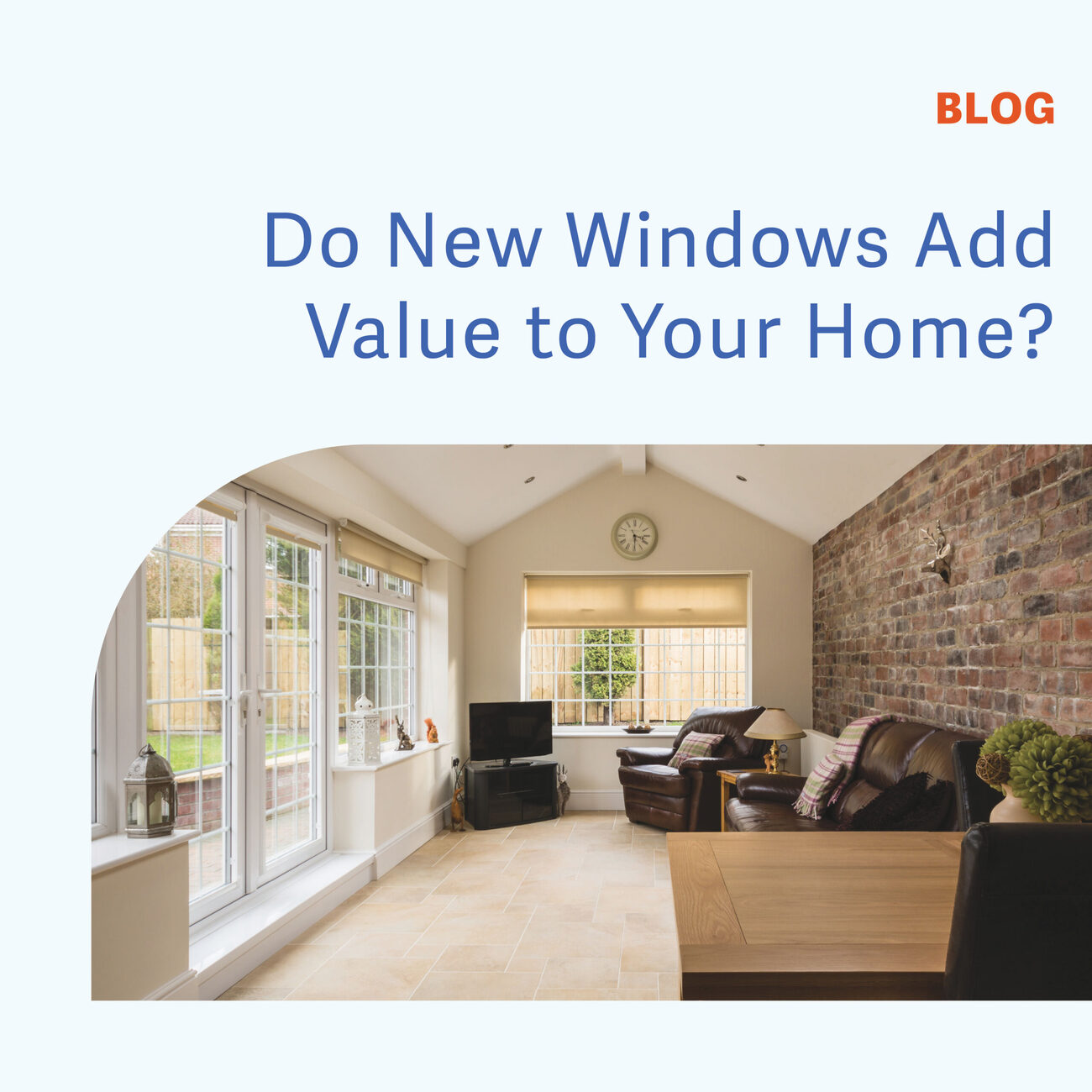 Do new windows add value to your home